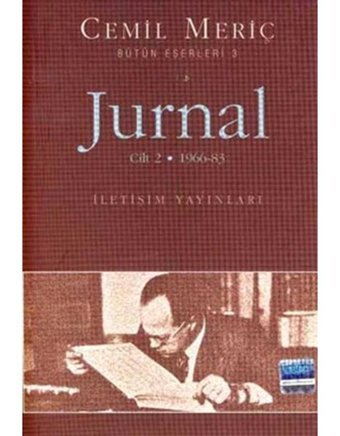 Jurnal - 2. Cilt - Cemil Meriç - İletişim Yayınları