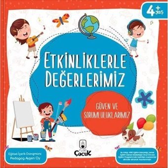 Etkinliklerle Değerlerimiz - Güven ve Sorumluluklarımız - Ayşen Oy - Floki Çocuk