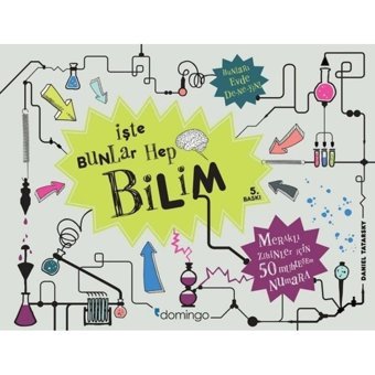 İşte Bunlar Hep Bilim Domingo Yayınevi - Domingo Yayınevi