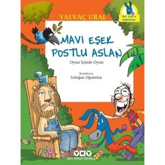 Mavi Eşek Postlu Aslan-Oyun İçinde Oyun - Yalvaç Ural - Yapı Kredi Yayınları