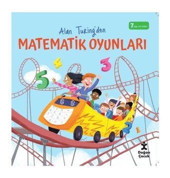 Alan Turing'den Matematik Oyunları - Alan Turing - Doğan Çocuk