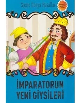 İmparatorun Yeni Giysileri-Seçme Dünya Masalları- Parıltı Yayınları