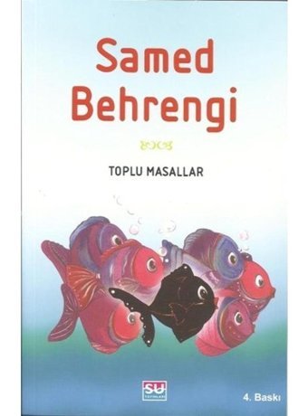 Toplu Masallar - Samed Behrengi - Samed Behrengi - Su Yayınları