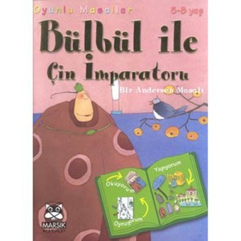 Oyunlu Masallar Dizisi:Bülbül ile Çin İmparatoru - M.E. Lips - Marsık Kitap