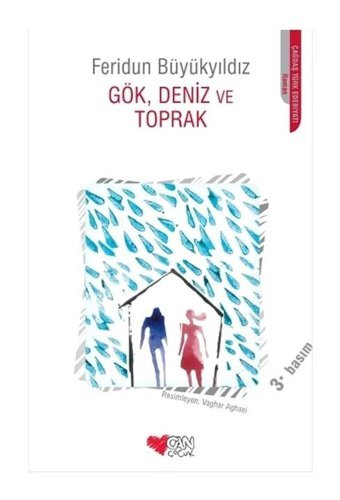 Gök Deniz ve Toprak - Feridun Büyükyıldız - Can Çocuk Yayınları