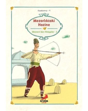 Mesnevi'den-Mezarlıktaki Hazine- Erdem Çocuk