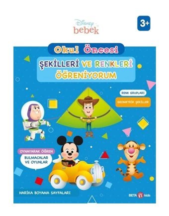 Beta Kids Disney Eğitsel Okul Öncesi Şekilleri ve Renkleri Öğreniyorum kitabı - Kollektif - Beta Kids