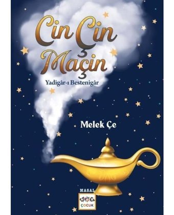 Cin Çin Maçin - Melek Çe - Nar Çocuk