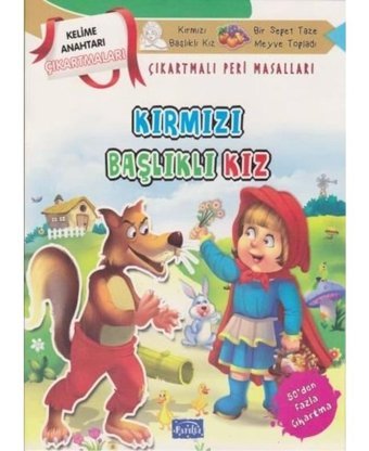 Kırmızı Başlıklı Kız - Çıkartmalı Peri Masalları- Parıltı Yayınları