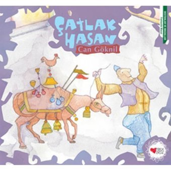 Çatlak Hasan - Can Göknil - Can Çocuk Yayınları