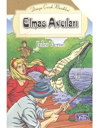 Elmas Avcıları- Parıltı Yayınları