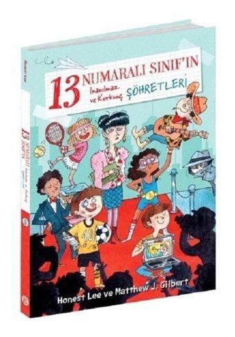 13 Numaralı Sınıf'ın İnanılmaz ve Korkunç Şöhretleri - Honest Lee - Beta Kids
