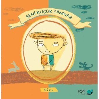 Seni Küçük Canavar Isol Fom Kitap