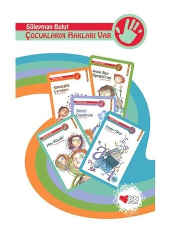 Çocukların Hakları Var - Süleyman Bulut - Can Çocuk Yayınları