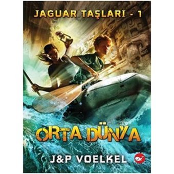 Jaguar Taşları 1 - Orta Dünya - J&P Voelkel - Beyaz Balina Yayınları