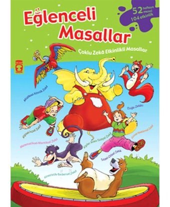 Eğlenceli Masallar - Nurşen Şirin - Timaş Çocuk