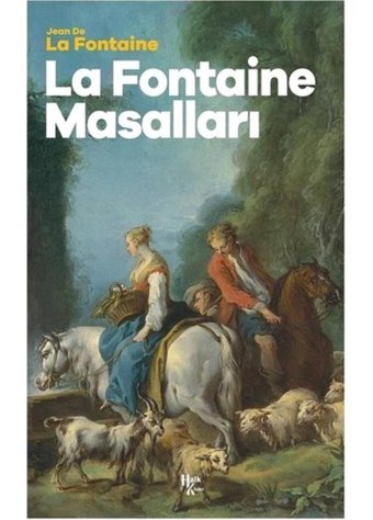 La Fontaine Masallar - Jean de la Fontaine - Halk Kitabevi