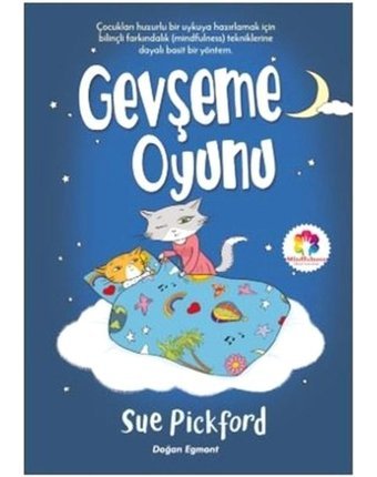 Gevşeme Oyunu - Sue Pickford - Doğan ve Egmont Yayıncılık