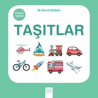 Taşıtlar-İlk Emoji Kitabım- 1001 Çiçek