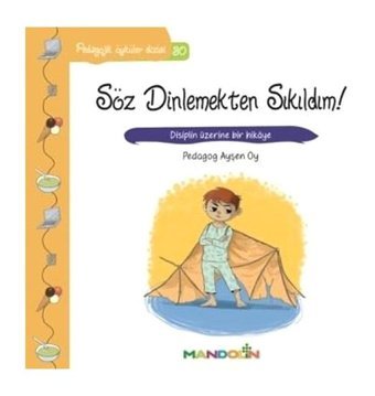 Söz Dinlemekten Sıkıldım!-Pedagojik Öyküler Dizisi 30 - Pedagog Ayşen Oy - Mandolin