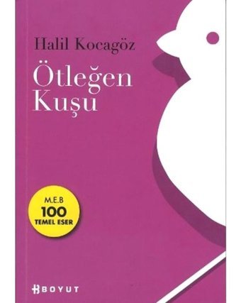 Ötleğen Kuşu - Halil Kocagöz - Boyut Yayın Grubu