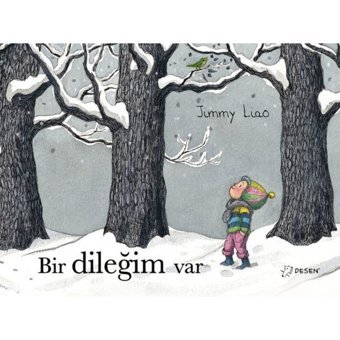 Bir Dileğim Var - Jimmy Liao - Jimmy Liao - Desen Yayınları