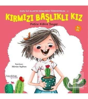 hayykitap Kırmızı Başlıklı Kız / Zuzu Ile Allah'ın Güzel Isimlerini Öğreniyorum- 2