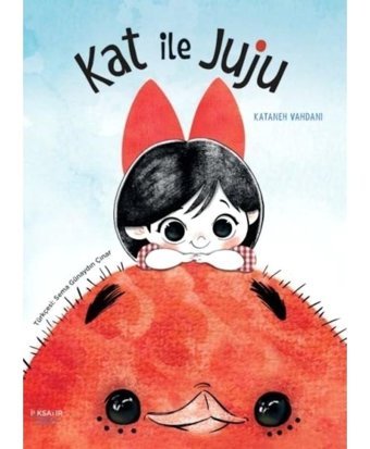 Kat ile Juju - Kataneh Vandani - İlksatır Yayınevi