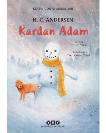 Kardan Adam-Klasik Dünya Masalları - Hans Christian Andersen - Yapı Kredi Yayınları
