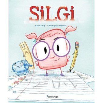 Silgi - Anna Kang - Domingo Yayınevi