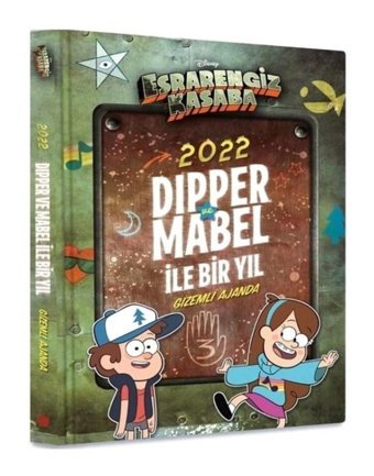 Disney Esrarengiz Kasaba 2022 Dipper ve Mabel ile Bir Yıl - Gizemli Ajanda- Beta Kids