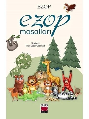Ezop Masalları - Ezop - Elips Kitapları