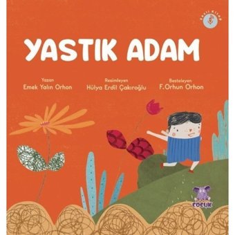 Yastık Adam - Emek Yalın Orhon - Nobel Çocuk