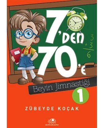 7'den 70'e Beyin Jimnastiği - 1 - Zübeyde Koçak - Uğurböceği