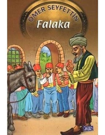 Falaka-6 - Ömer Seyfettin - Parıltı Yayınları