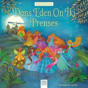Dans Eden On İki Prenses- 1001 Çiçek