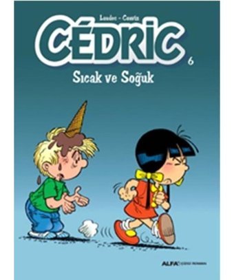 Cedric 6-Sıcak ve Soğuk- Alfa Yayıncılık