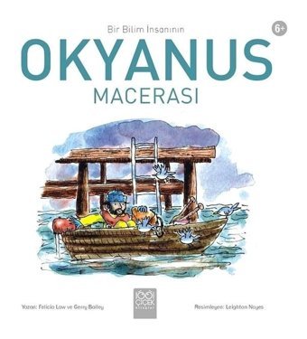 Okyanus Macerası-Bir Bilim İnsanın - Felicia Law - 1001 Çiçek