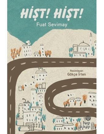 Hişt!Hişt! - Fuat Sevimay - Hep Kitap
