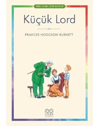 Küçük Lord - Frances Hodgson Burnett - 1001 Çiçek