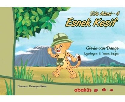 Esnek Keşif-Çita Ailesi 4 - Gloria Van Donge - Abaküs Kitap