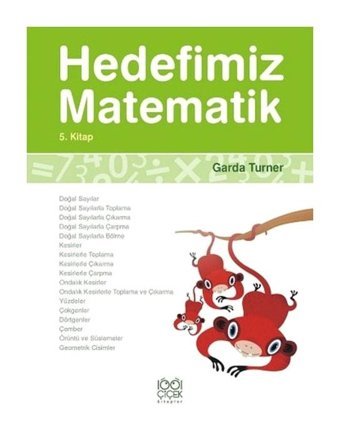Hedefimiz Matematik 5 - Garda Turner - 1001 Çiçek