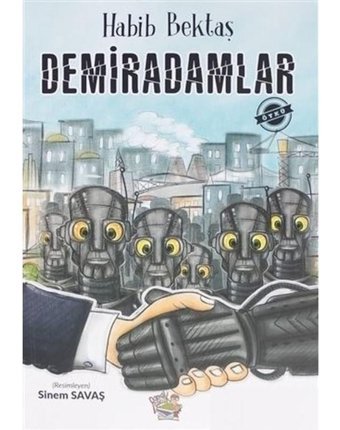 Demiradamlar - Habib Bektaş - Parmak Çocuk