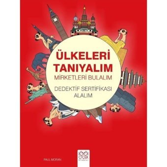 Ülkeleri Tanıyalım-Mirketleri Bulalım-Dedektif Sertifikası Alalım - Paul Moran - 1001 Çiçek