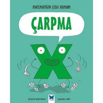 Matematiğin Çizgi Romanı Çarpma - Joseph Midthun - Mavi Kelebek