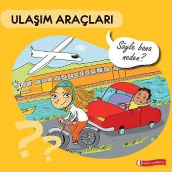 Ulaşım Araçları - Sylvie Baussier - ODTÜ Yayıncılık