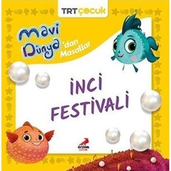 TRT Çocuk - İnci Festivali - Mavi Dünya'dan Masallar- Erdem Çocuk