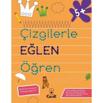 Çizgilerle Eğlen Öğren - 5+ Yaş- Floki Çocuk