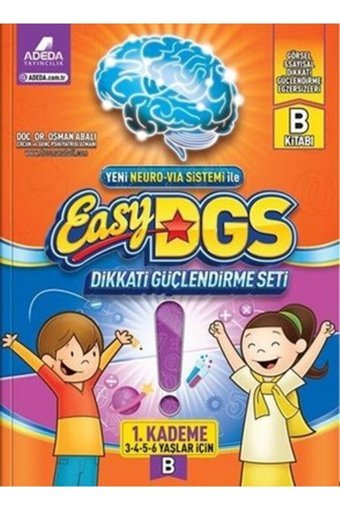 Adeda Yayınları Easy Dgs Dikkati Güçlendirme Seti (3 - 4 - 5 - 6 YAŞLAR IÇİN) 1. Kademe B