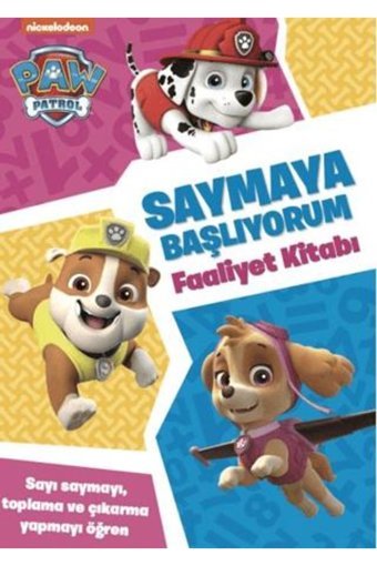 Beta Kids Yayınları Paw Patrol - Saymaya Başlıyorum Faaliyet Kitabı